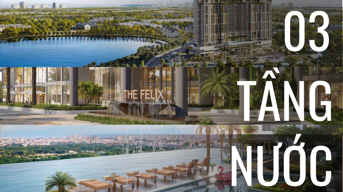 Tiện ích căn hộ the Felix 3 tầng nước