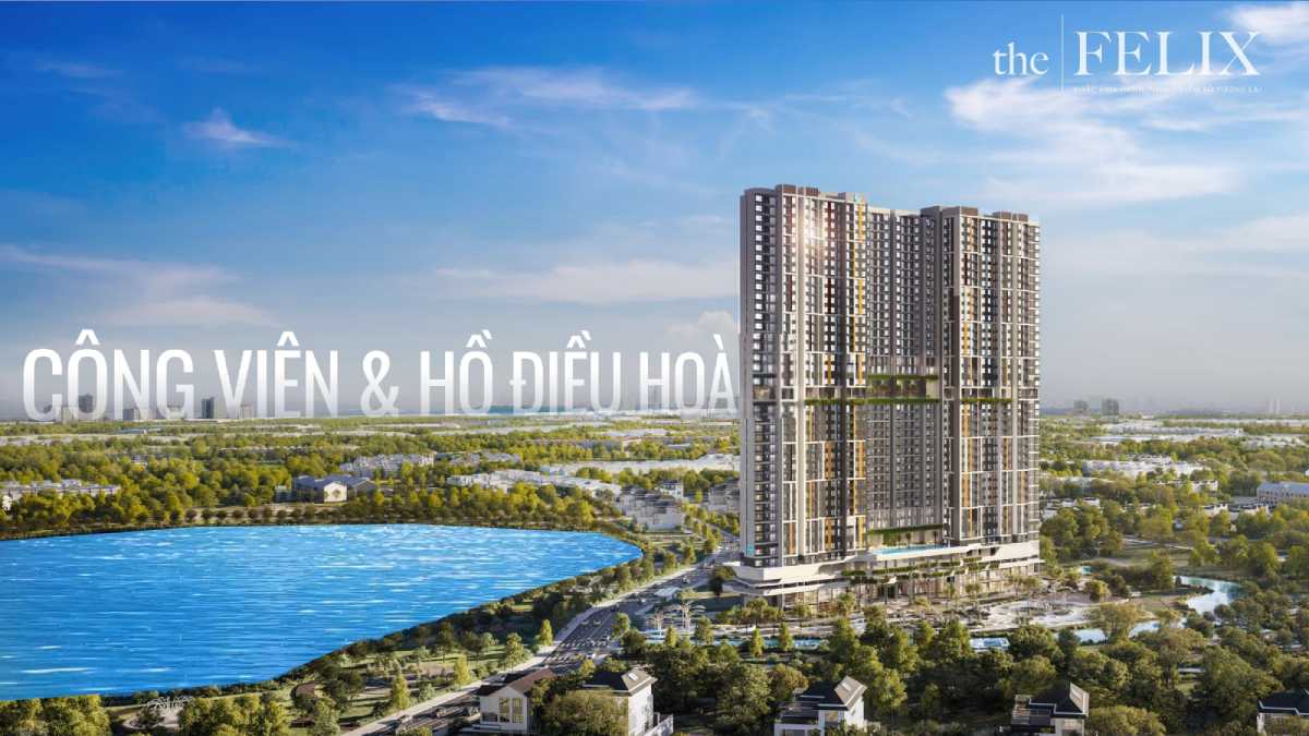 Tiện ích căn hộ the Felix - Hồ điều hòa